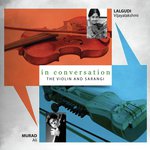 In Conversation - Violin & Sarangi - Lalgudi G. J. R. Krishnan Song Download